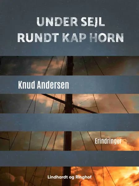 Under sejl rundt Kap Horn af Knud Andersen