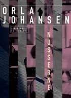 Nusserne af Orla Johansen
