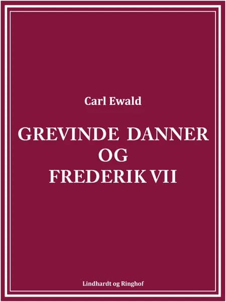 Grevinde Danner og Frederik VII af Carl Ewald
