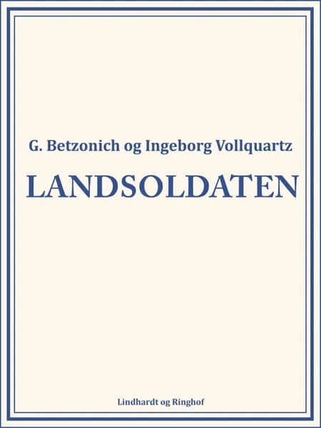 Landsoldaten af Ingeborg Vollquartz