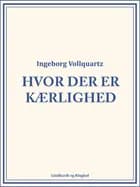 Hvor der er kærlighed