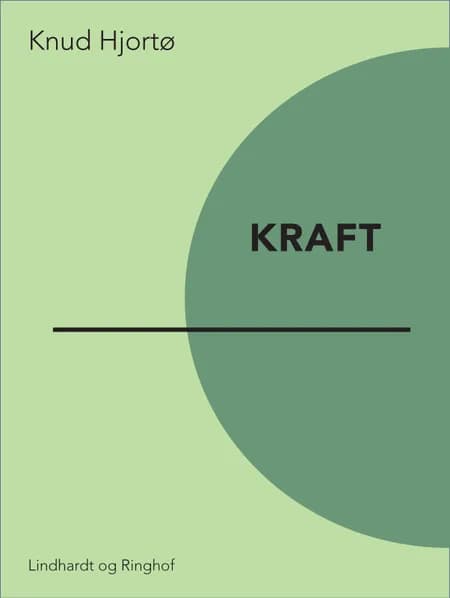 Kraft af Knud Hjortø