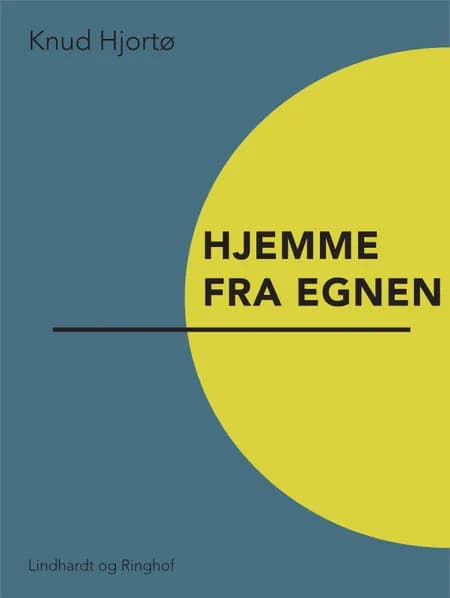 Hjemme fra egnen af Knud Hjortø