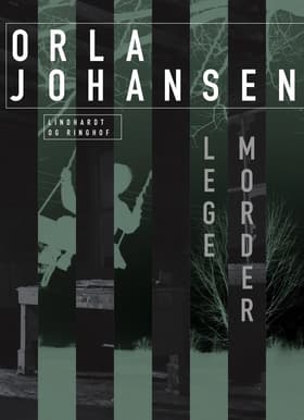Legemorder af Orla Johansen
