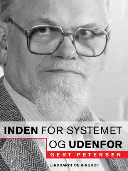 Inden for systemet - og udenfor af Gert Petersen