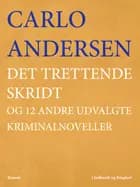 Det trettende skridt og 12 andre udvalgte kriminalnoveller