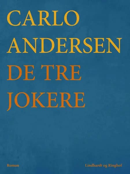 De tre Jokere af Carlo Andersen