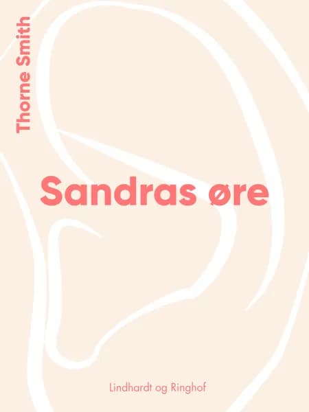 Sandras øre af Thorne Smith