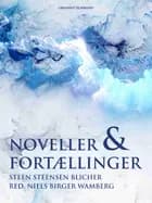 Noveller og fortællinger af Niels Birger Wamberg og Steen Steensen Blicher