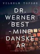 Dr. Werner Best
