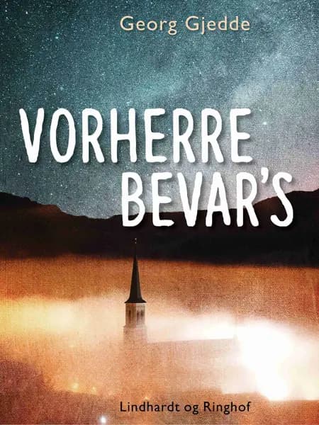 Vorherre bevar's af Georg Gjedde