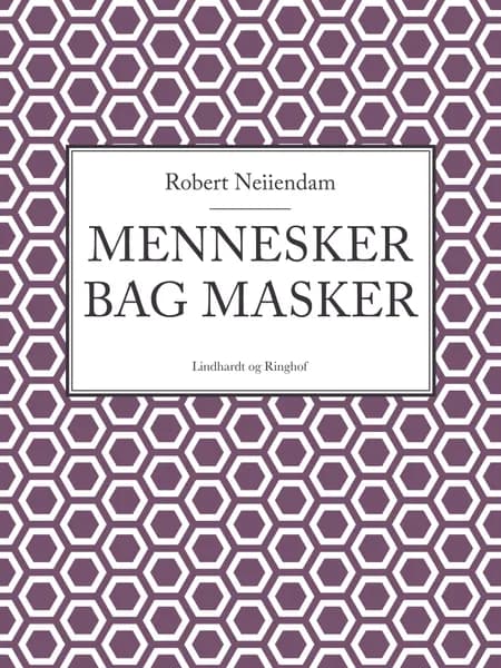 Mennesker bag masker af Robert Neiiendam