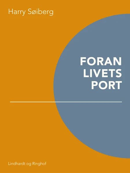 Foran livets port af Harry Søiberg