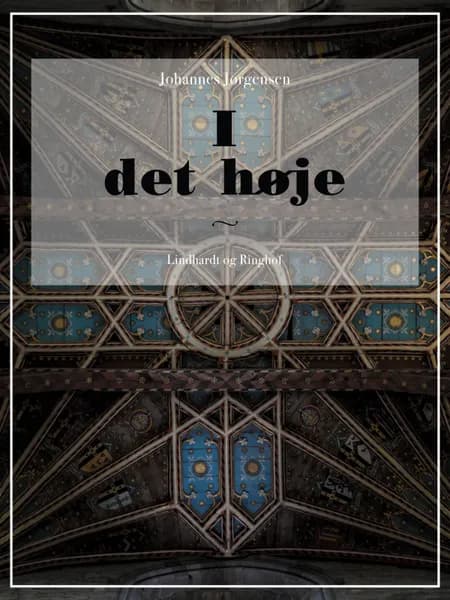 I det høje af Johannes Jørgensen