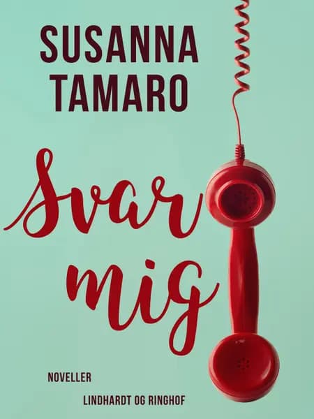 Svar mig af Susanna Tamaro