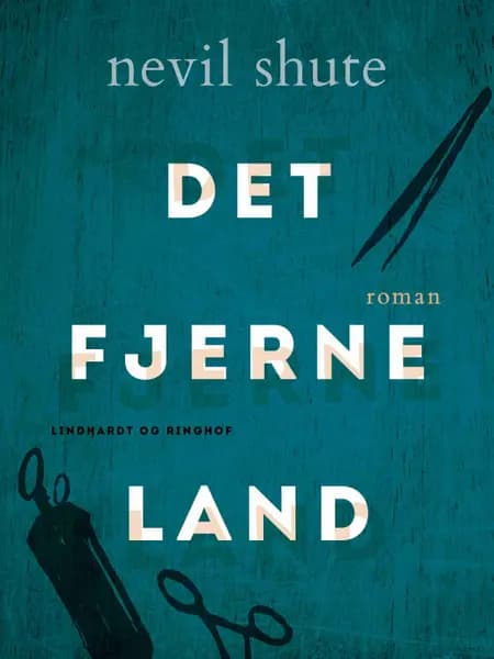 Det fjerne land af Nevil Shute