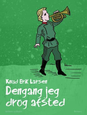 Dengang jeg drog afsted af Knud Erik Larsen