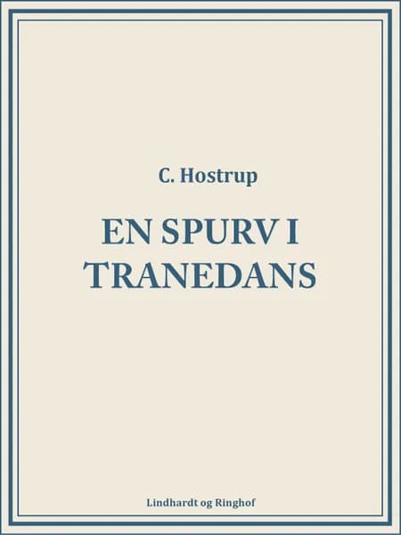 En spurv i tranedans af C Hostrup