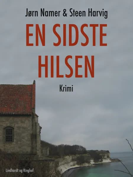 En sidste hilsen af Steen Harvig