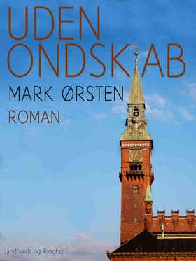 Uden ondskab af Mark Ørsten