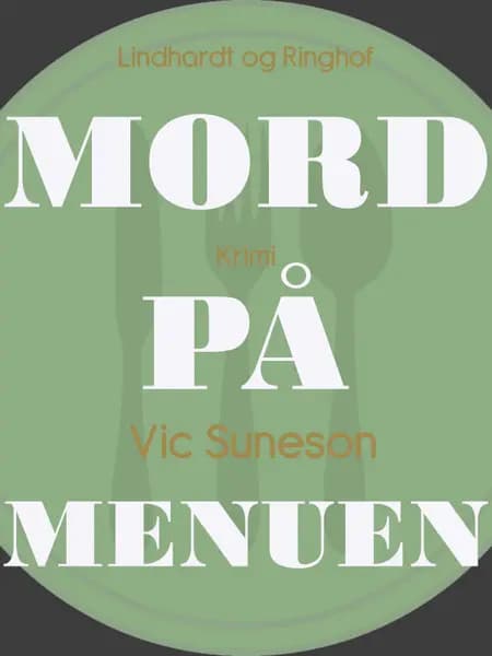 Mord på menuen af Vic Suneson