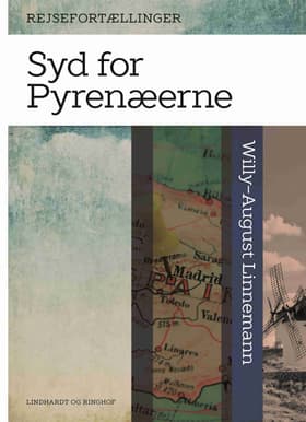 Syd for Pyrenæerne af Willy-August Linnemann