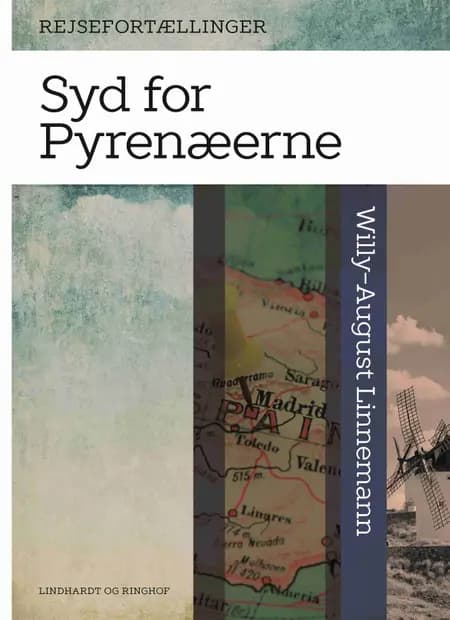 Syd for Pyrenæerne af Willy-August Linnemann