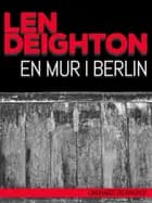 En mur i Berlin