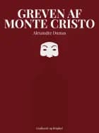 Greven af Monte Christo (forkortet)