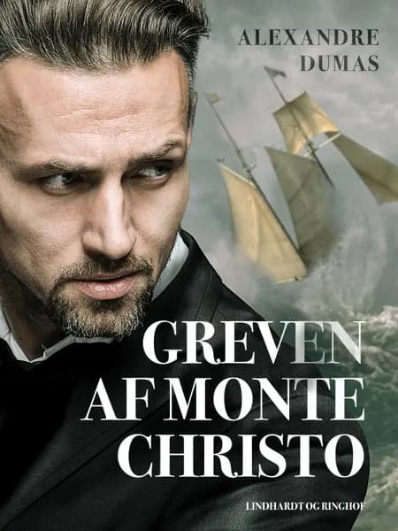 Greven af Monte Christo (forkortet) af Alexandre Dumas