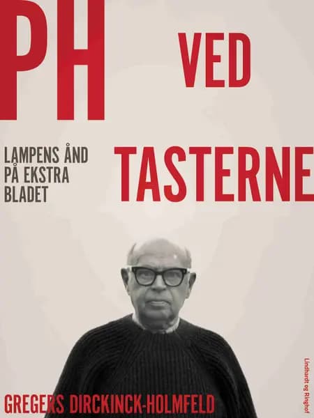 PH ved tasterne af Gregers Dirckinck-Holmfeld