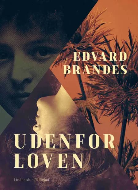 Udenfor loven af Edvard Brandes