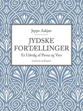 Jydske fortællinger af Jeppe Aakjær