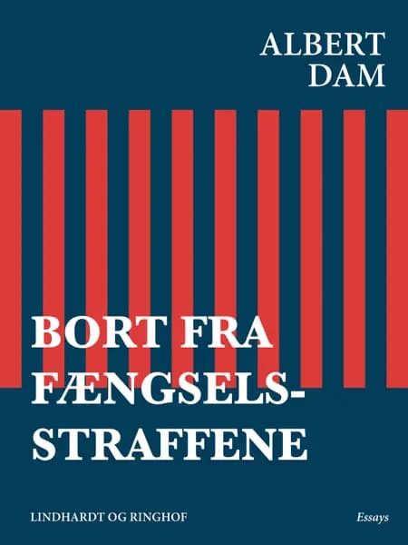 Bort fra fængselsstraffene af Albert Dam