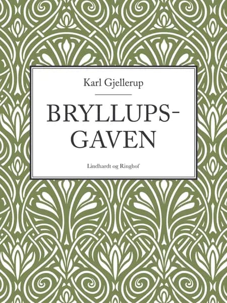 Bryllupsgaven af Karl Gjellerup