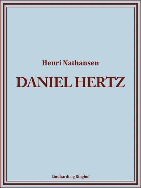 Daniel Hertz af Henri Nathansen