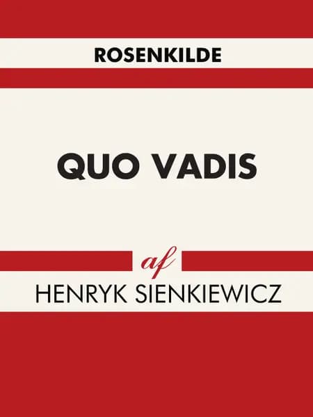 Quo Vadis af Henryk Sienkiewicz