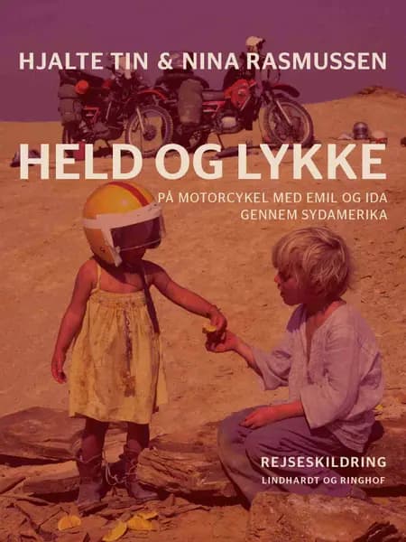 Held og lykke af Nina Rasmussen