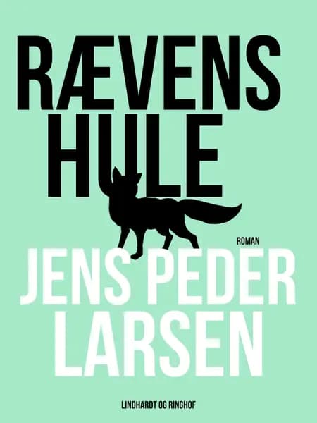 Rævens hule af Jens Peder Larsen