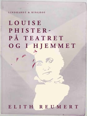 Louise Phister af Elith Reumert