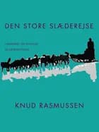 Den store slæderejse