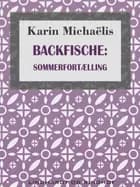 Backfische: Sommerfortælling