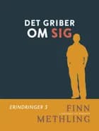 Det griber om sig af Finn Methling
