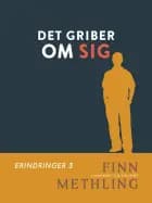 Det griber om sig