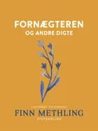 Fornægteren og andre digte af Finn Methling