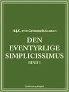 Den eventyrlige Simplicissimus af H.J.C. von Grimmelshausen