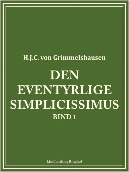 Den eventyrlige Simplicissimus af H.J.C. von Grimmelshausen