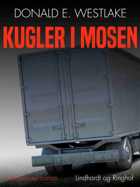 Kugler i mosen af Donald E. Westlake