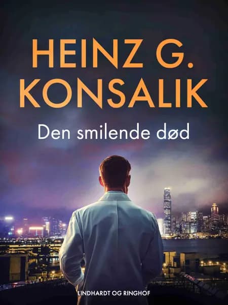 Den smilende død af Heinz G. Konsalik
