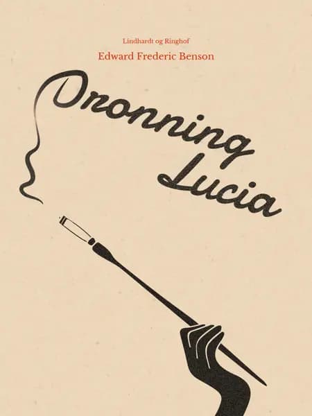 Dronning Lucia af E.F. Benson
